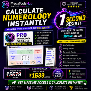 MegaToolsHub Pro Numerology Calculator showing instant 1-second numerology results, Lo Shu Grid, Life Path Number, Destiny Number, Personality Number, Master Numbers, and lifetime access offer.